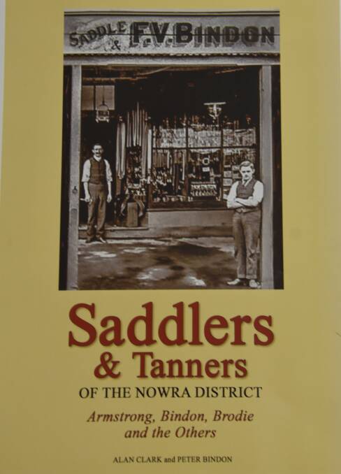 The cover of Alan Clark's latest book Saddlers and Tanners of the Nowra District.